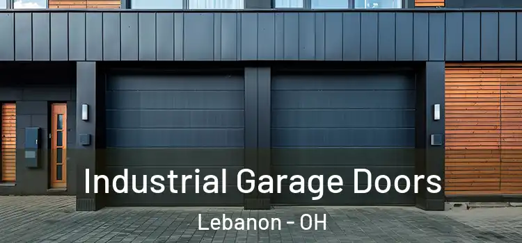  Industrial Garage Doors Lebanon - OH