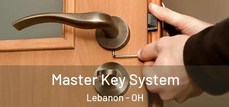 Master Key System Lebanon - OH